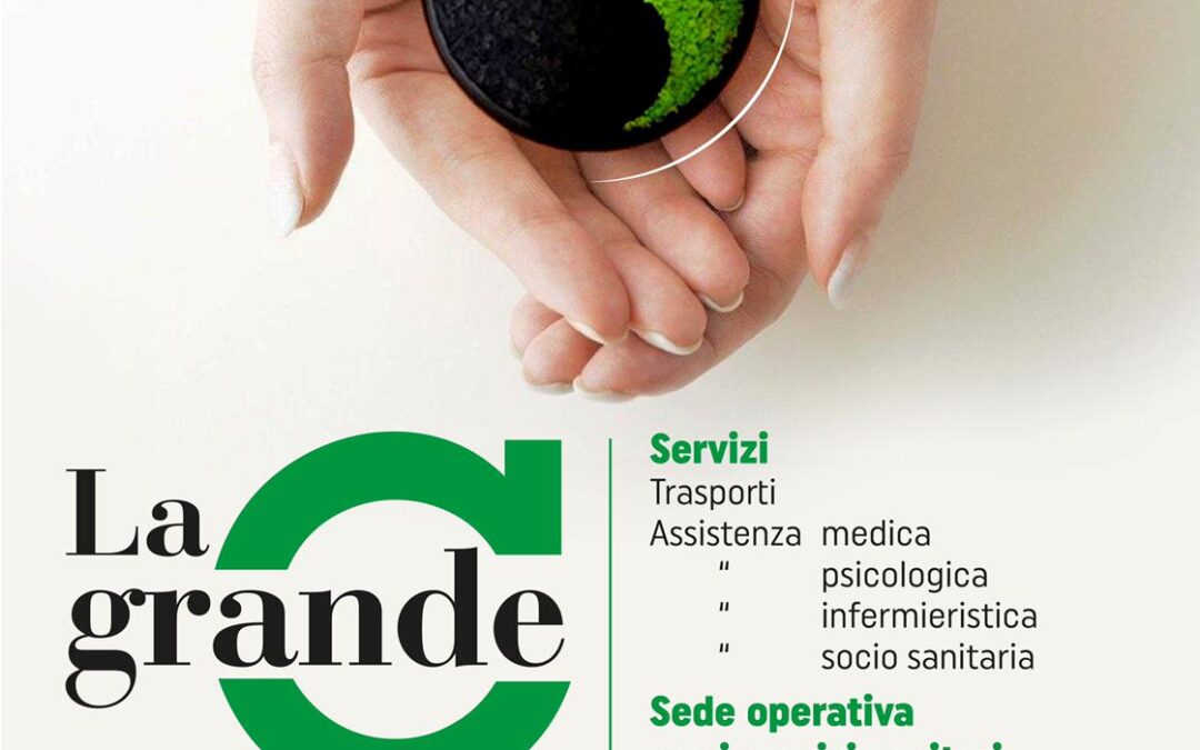 Arriva la “Grande C”: il progetto di assistenza per malati oncologici ideato dal Calcit